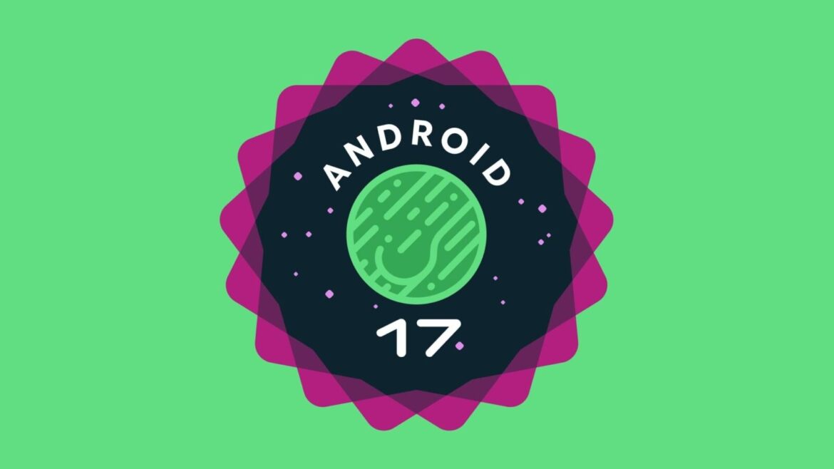 Android 17 llega con novedades en privacidad, seguridad y rendimiento