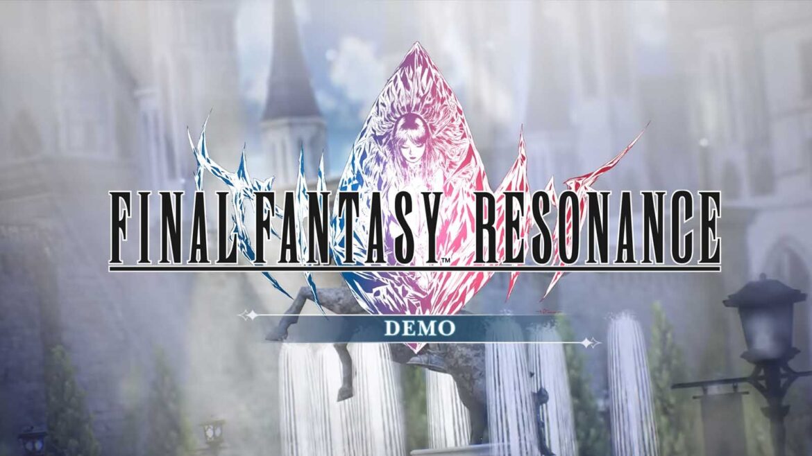 Final Fantasy Resonance: la demo anticipa una obra maestra para octubre
